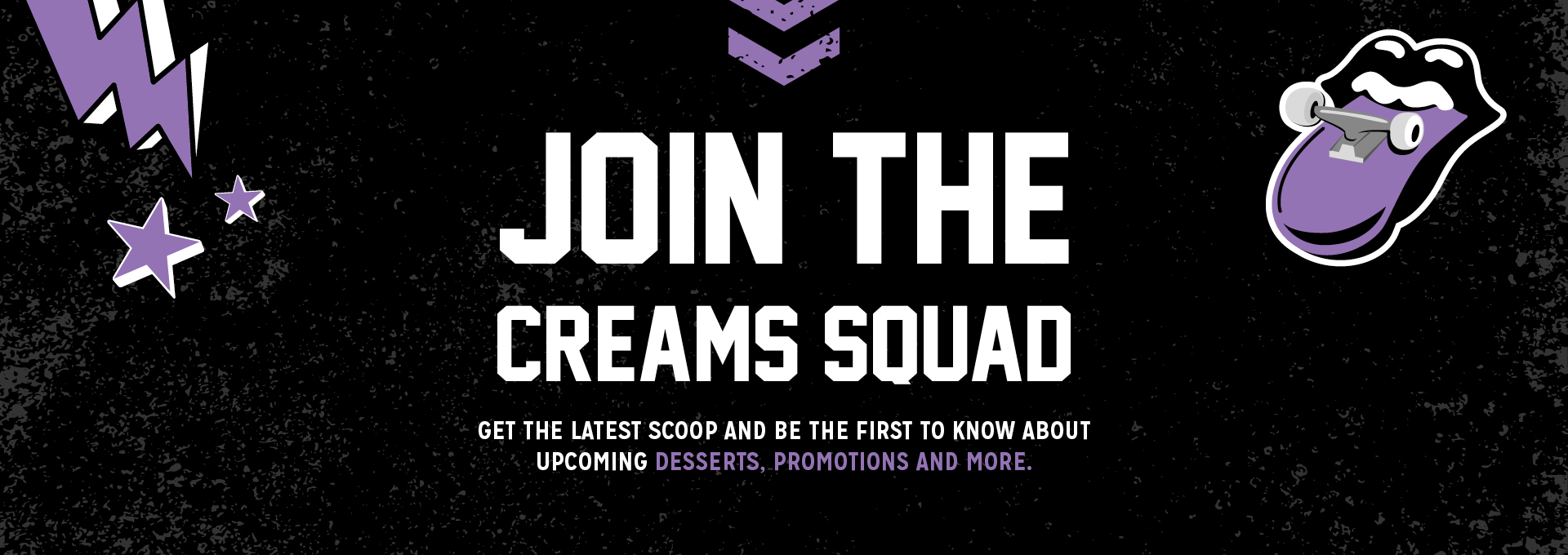 Join the Creams Squad_1920x680